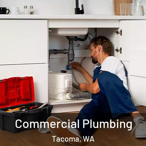  Commercial Plumbing Tacoma, WA