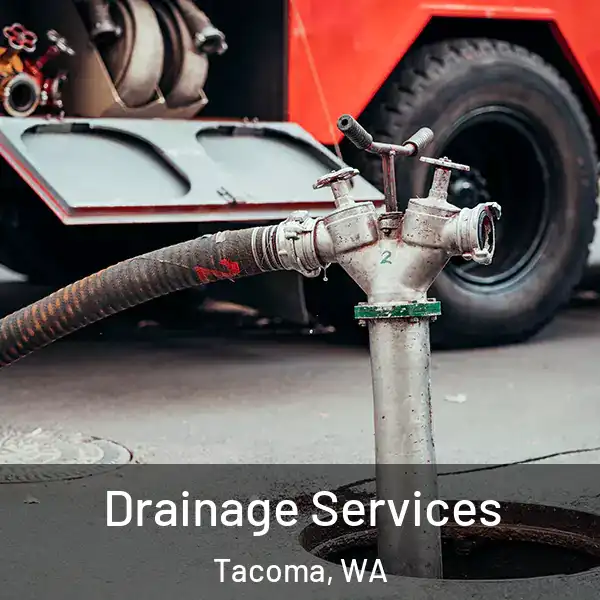  Drainage Services Tacoma, WA
