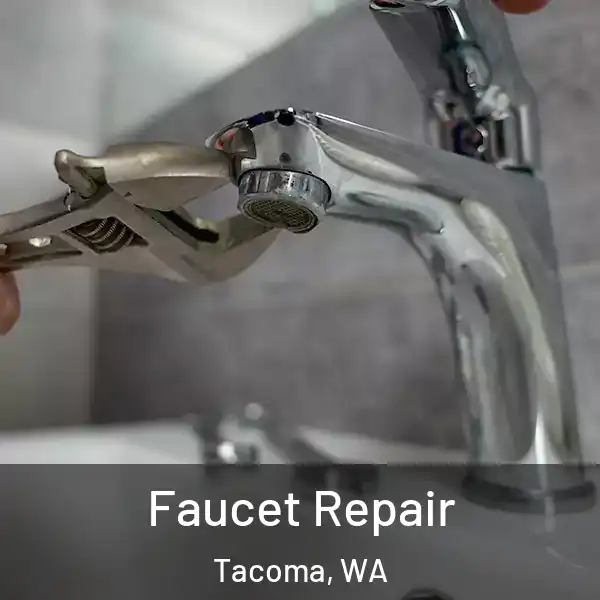  Faucet Repair Tacoma, WA
