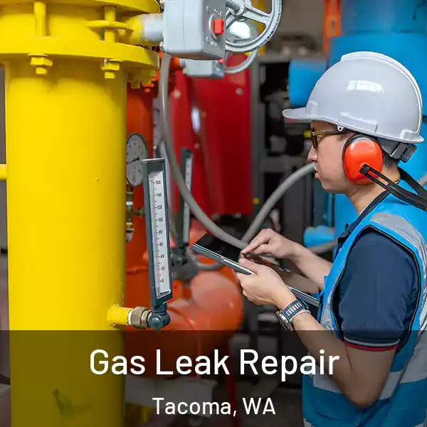  Gas Leak Repair Tacoma, WA