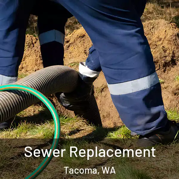  Sewer Replacement Tacoma, WA