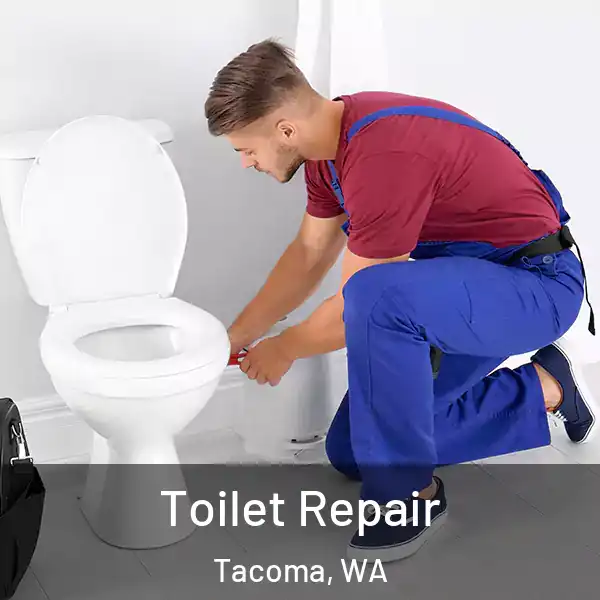  Toilet Repair Tacoma, WA